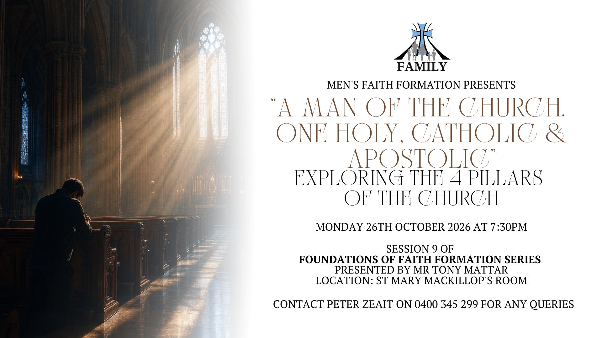 A Man of the Church. One Holy, Catholic & Apostolic | Family Committee