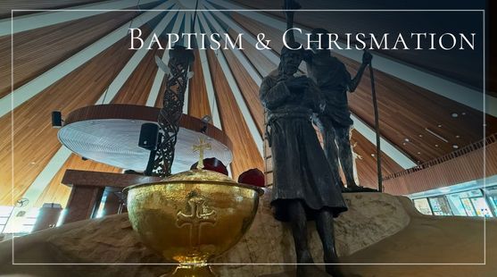 Baptism & Chrismation