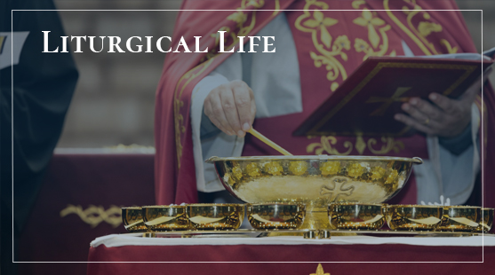 Liturgical Life 